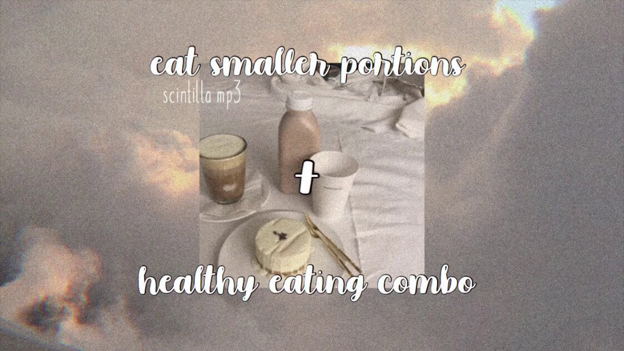 『𝐞𝐚𝐭 𝐬𝐦𝐚𝐥𝐥𝐞𝐫 𝐩𝐨𝐫𝐭𝐢𝐨𝐧𝐬 + 𝐡𝐞𝐚𝐥𝐭𝐡𝐲 𝐞𝐚𝐭𝐢𝐧𝐠 𝐜𝐨𝐦𝐛𝐨』︎ ~ Ɛdɯ˙ɐllıʇuıɔs