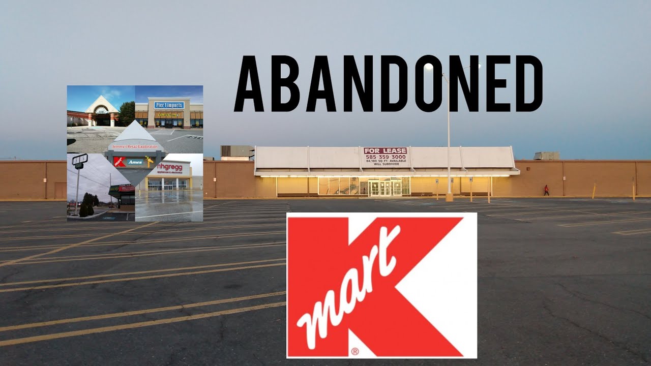 Abandoned Kmart - Chambersburg, PA
