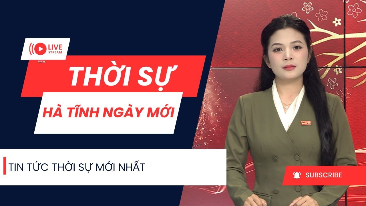 Thời sự ngày mới 18/2: Tin tức thời sự sáng nay mới nhất
