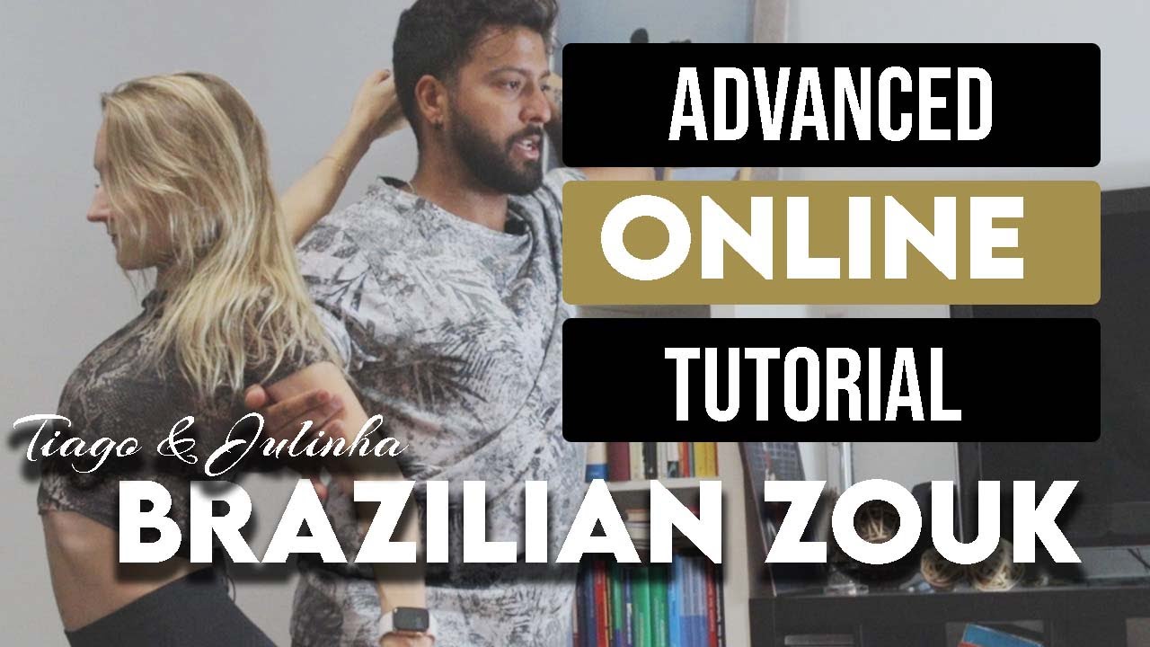 Tiago & Julinha | Brazilian Zouk |  Advanced Online Class | Highjacked Bonus