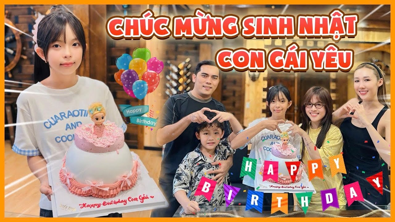 Tổ chức sinh nhật cho con gái yêu, cảm ơn con đã đến với gia đình mình