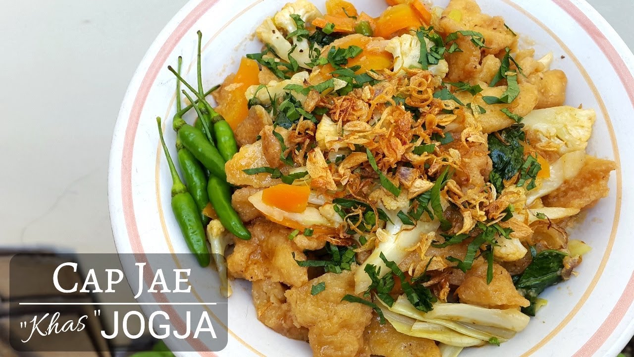 CARA MEMBUAT CAP JAE KHAS JOGJA, ATAU CAP CAY JAWA, YANG ENAK DAN LEZAT