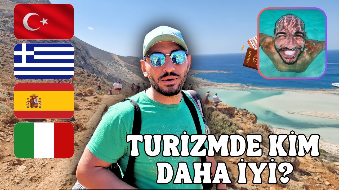 İtalya-İspanya-Türkiye-Yunanistan hangisinin turizmi daha iyi (LİNÇ GELİYOR)