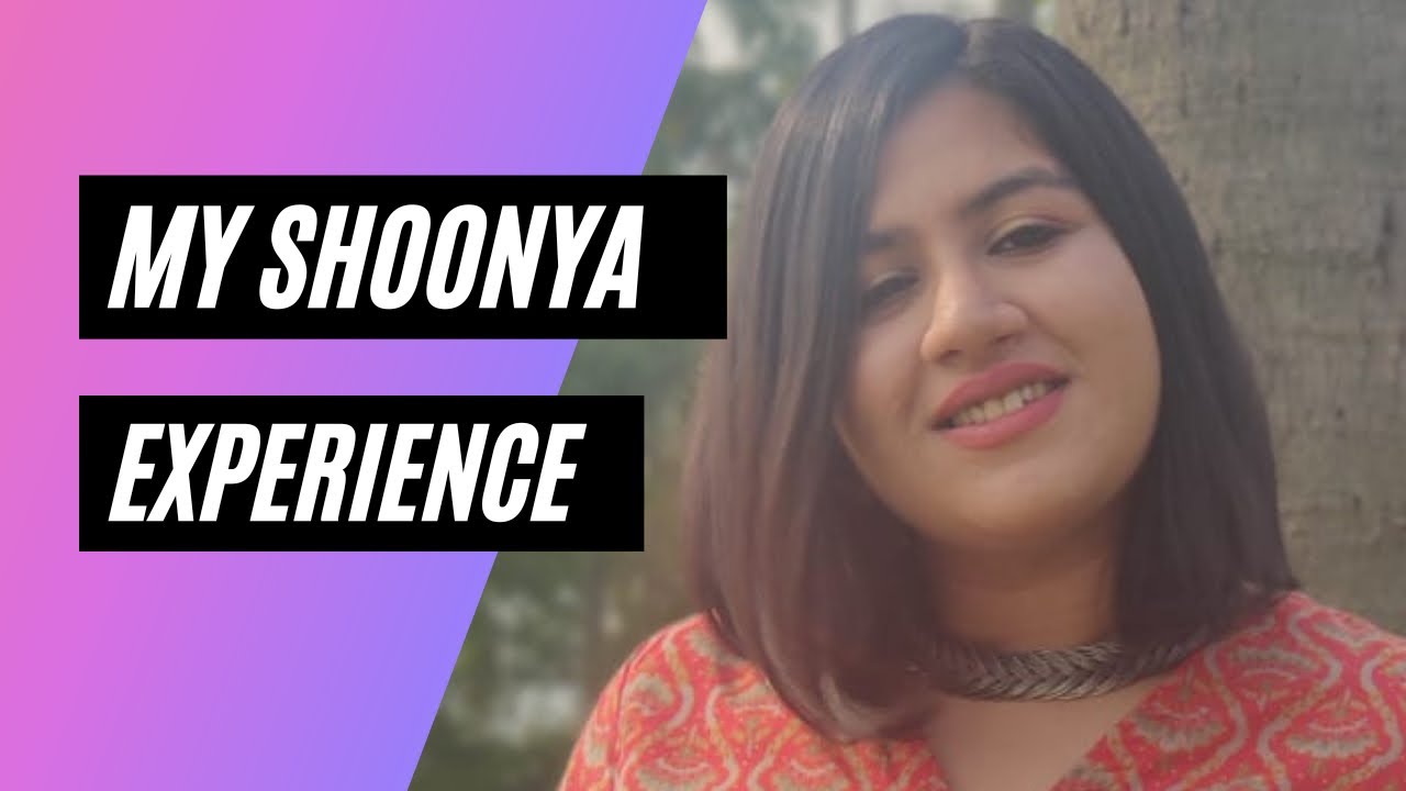 My Shoonya Experience - Isha Yoga Center | Sadhguru | Benefits from Shoonya