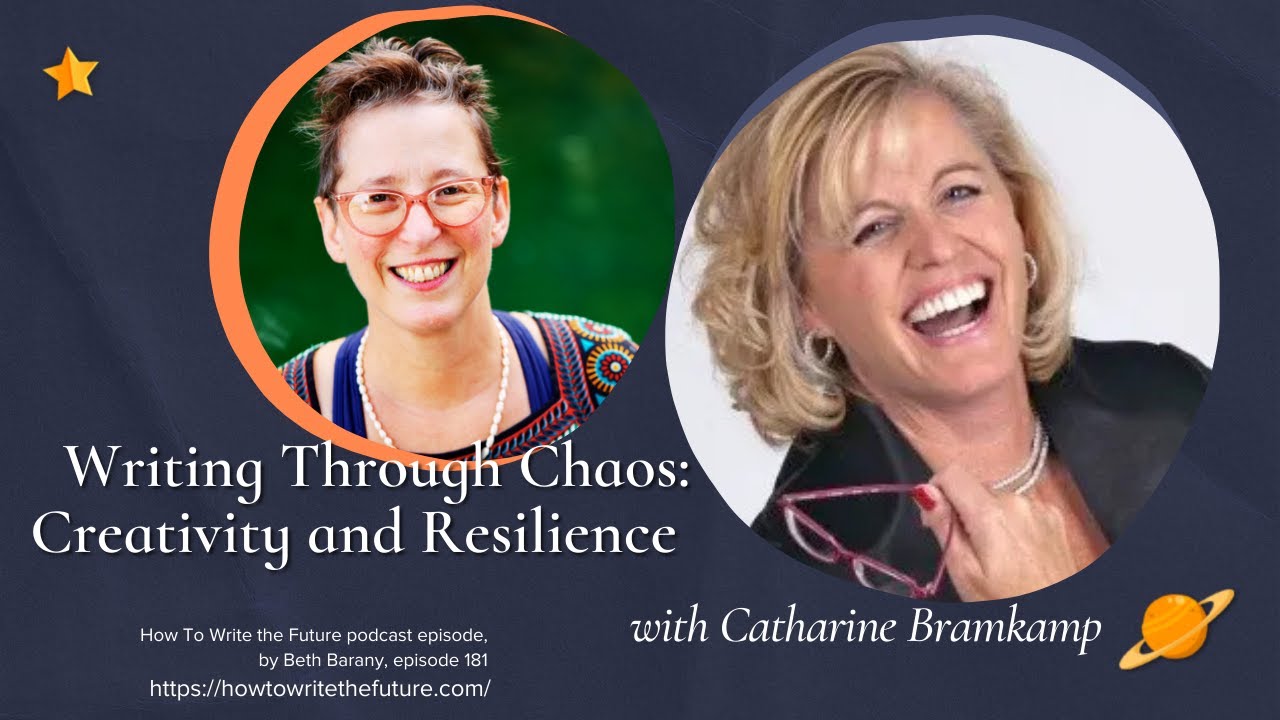 Writing Through Chaos: Creativity and Resilience with Catharine Bramkamp