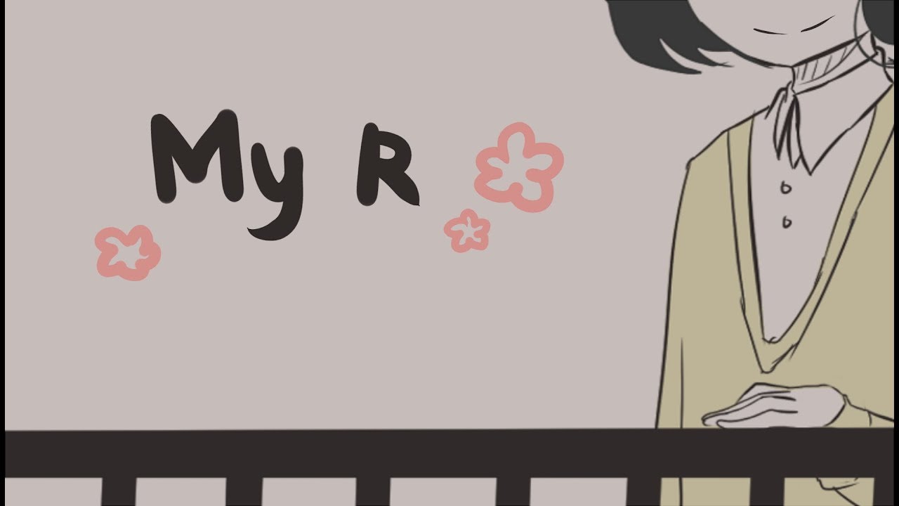 Watashi no R (My R)