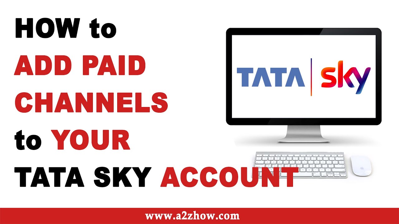 How to Add Paid Channels in Tata Sky DTH
