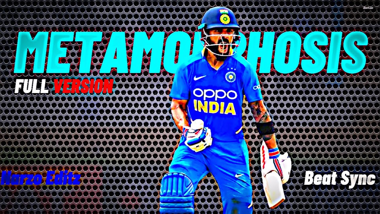 Virat Kohli • Metamorphosis •Beat Sync • Virat Kohli Status •Must Watch•Narzo Editz-{requested}