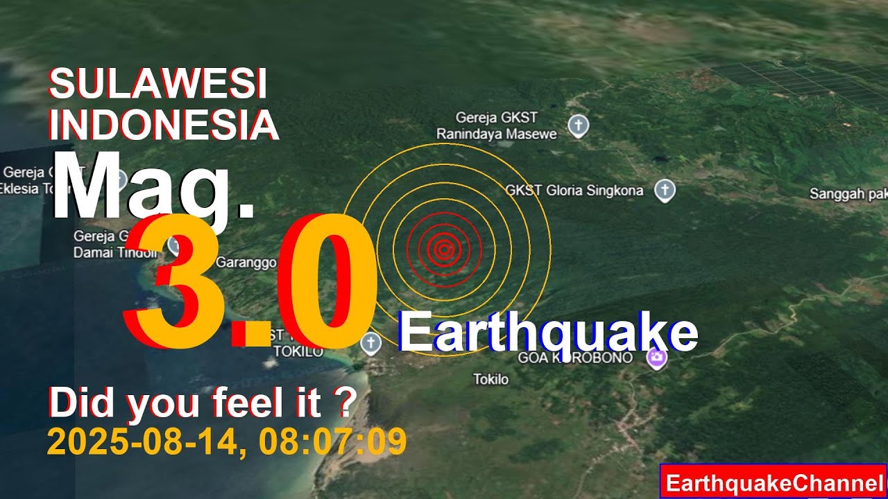 sulawesi, indonesia Earthquake today now 2025-08-14, at 08:07:09