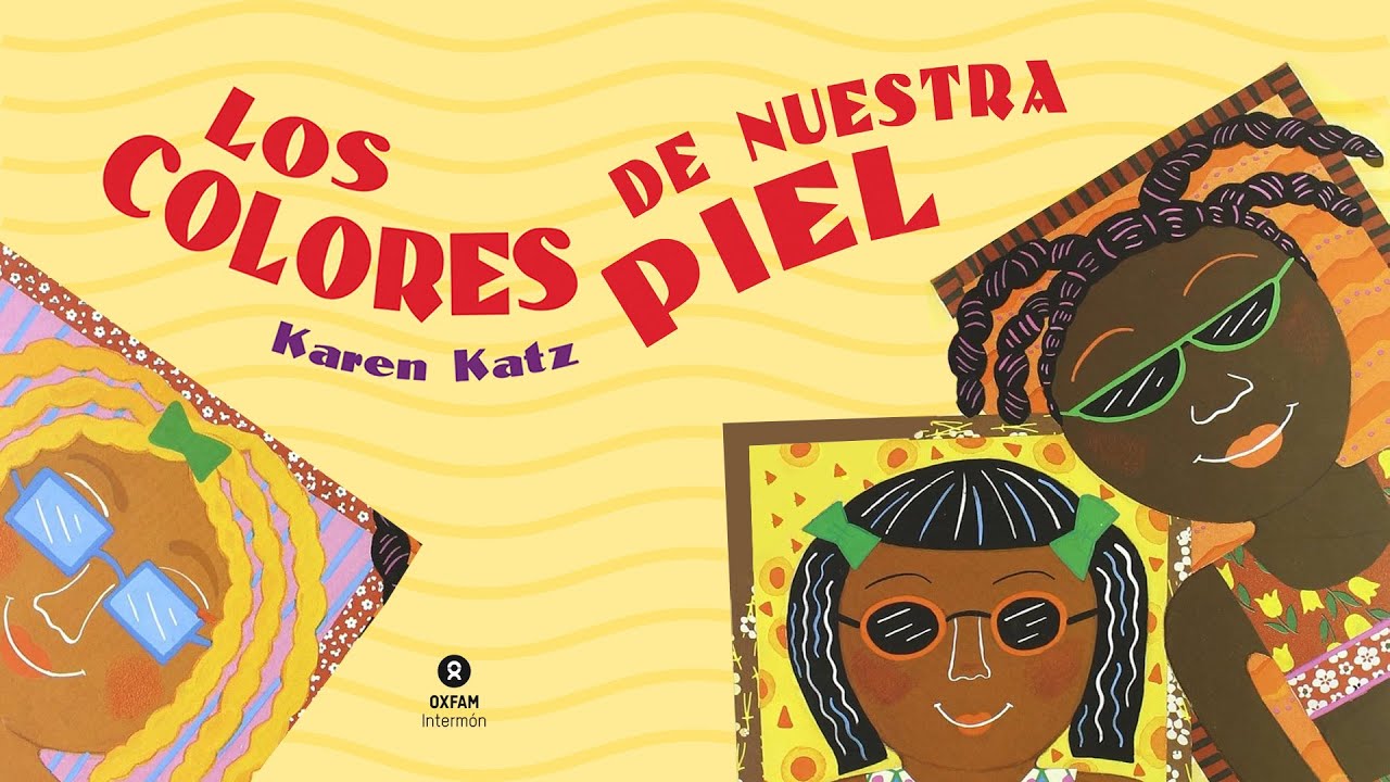 Los colores de nuestra piel | Cuentos infantiles | Cuentos para niños