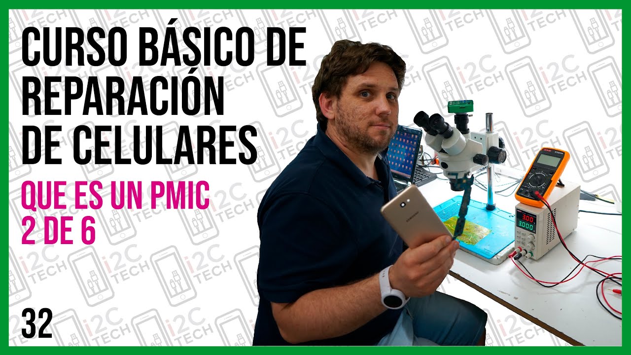 #32 CURSO DE REPARACION DE CELULARES: ¿Qué es un PMIC o  IC DE POWER de un celular? 💡📱👌