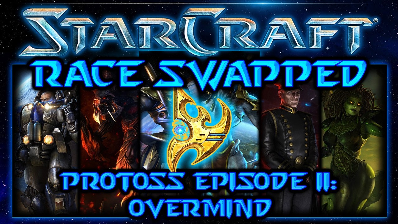 Race Swapped Protoss | 6. The Dark Templar - Protoss Episode II: Overmind |Custom Campaign|StarCraft