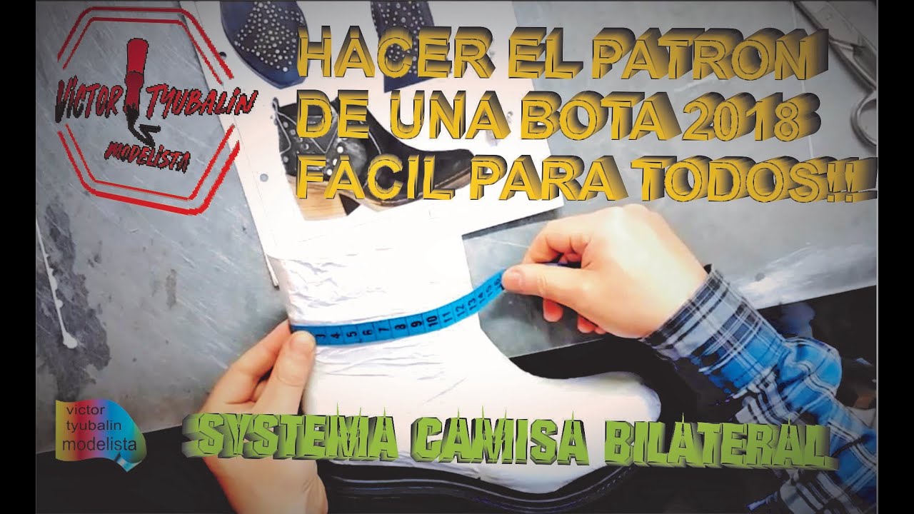 Patronaje INTUITIVO de bota de dama, forrar horma con papel, moldes de caña de botas Victor Tyubalin