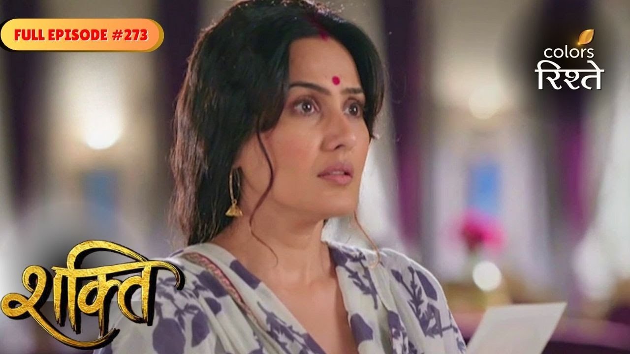 Shakti | Preeto Learns the Shocking Truth! | Full Ep - 273 | Colors Rishtey