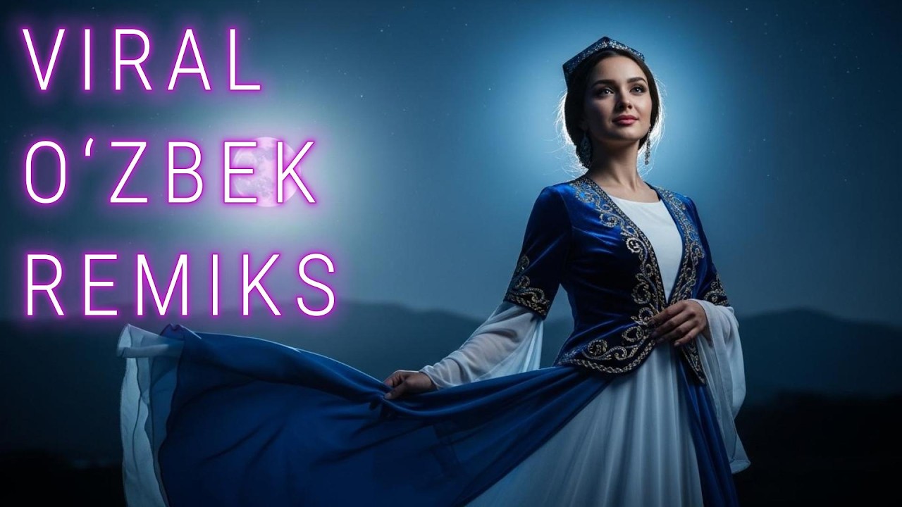 NEW UZBEK REMIX 2026 🔥 Best Uzbek Chill & Romantic Music Mix