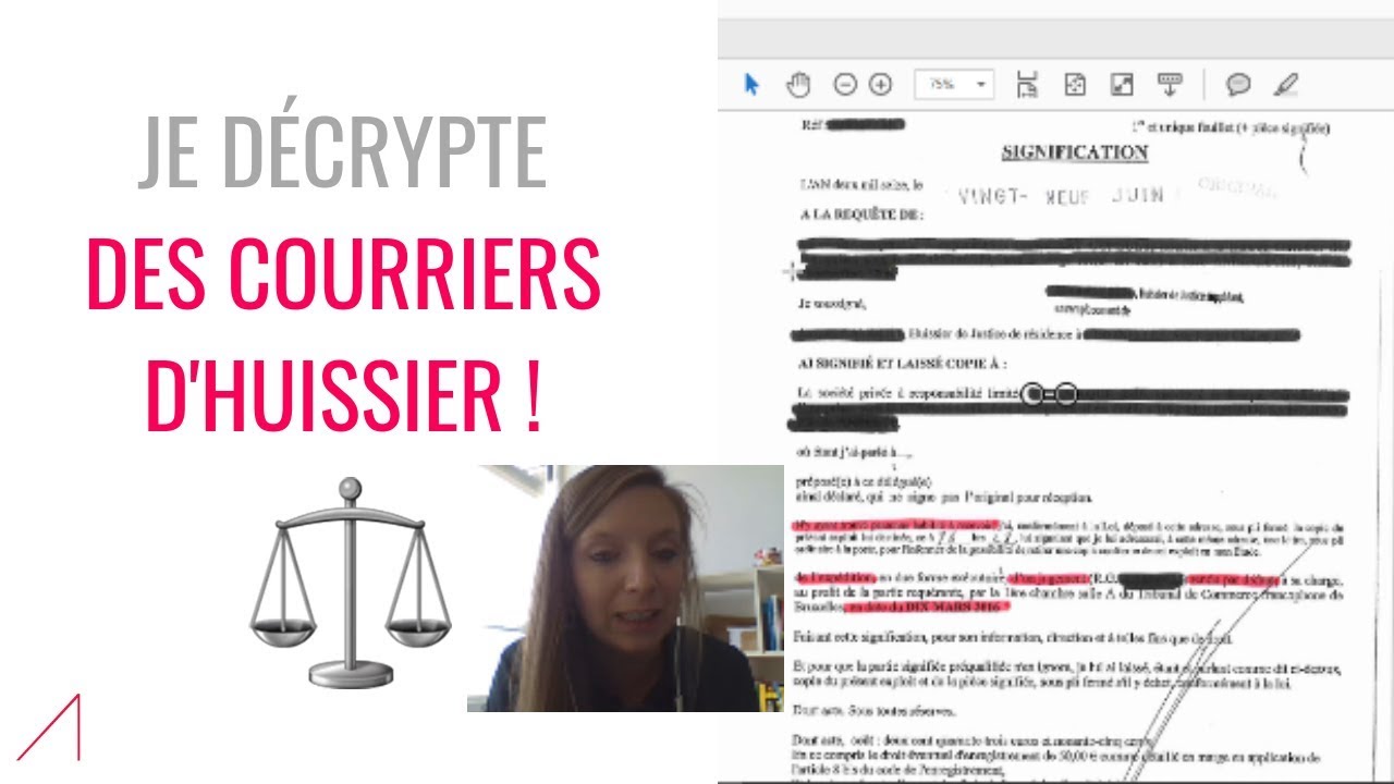 Je décrypte des courriers d'huissier !
