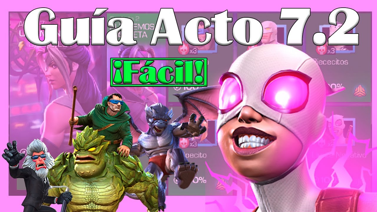 Gu&iacute;a DEFINITIVA para Pasar el acto 7.2 de Manera F&aacute;cil! SIN RECURSOS - Marvel Contest of Champions