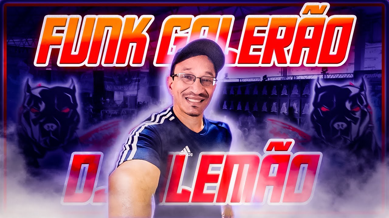 funk de galeras mixados by dj alem&atilde;o
