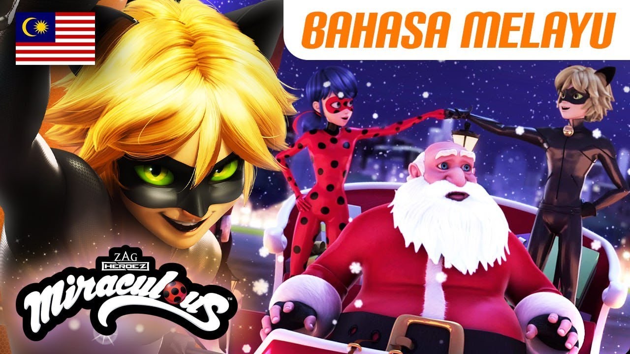 EPISODE KRISTMAS 🎁 MIRACULOUS | Bahasa Melayu 🇲🇾 | 🐞 SANTA CLAWS ▶️ | Episod Penuh | Full episode