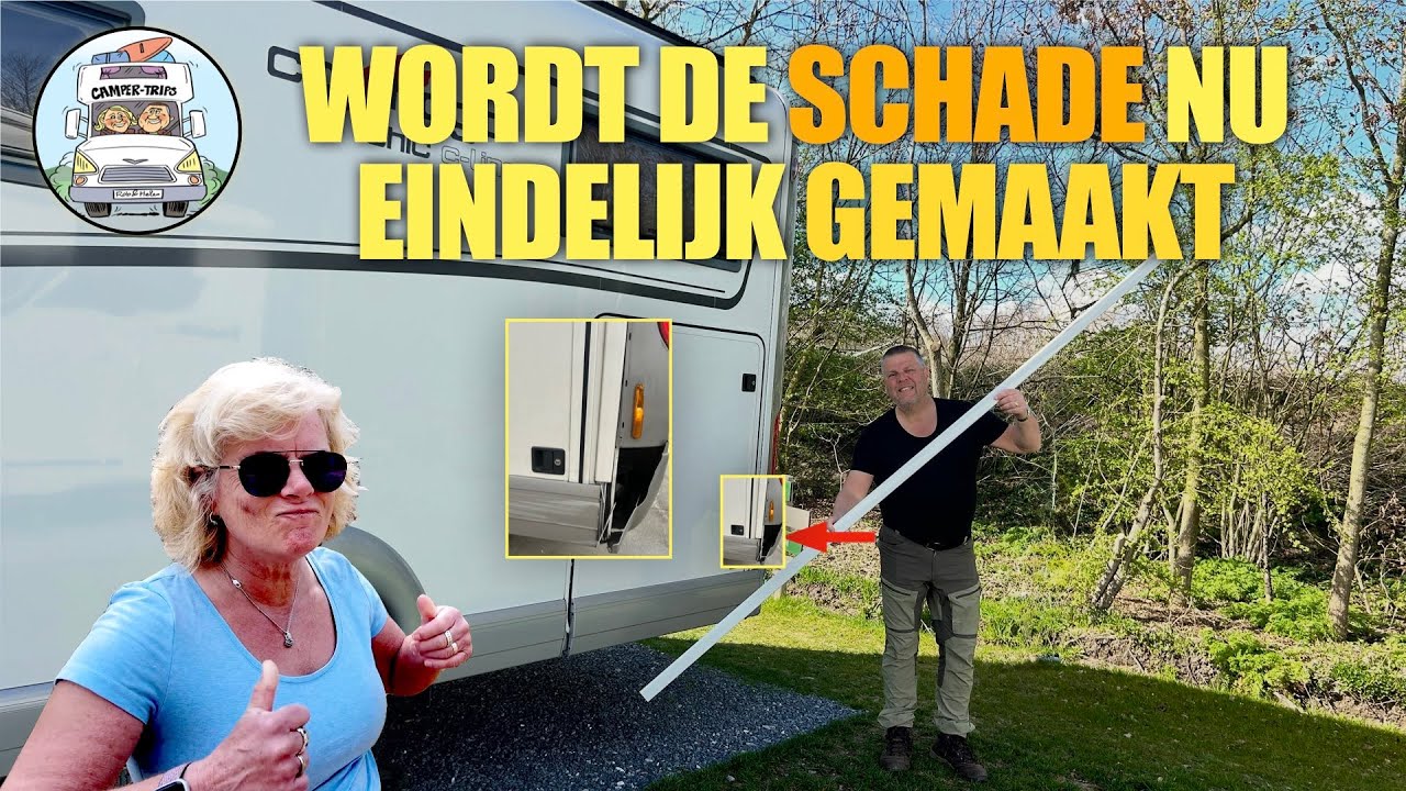 WORDT DE  SCHADE AAN DE CAMPER NU EINDELIJK GEMAAKT #159
