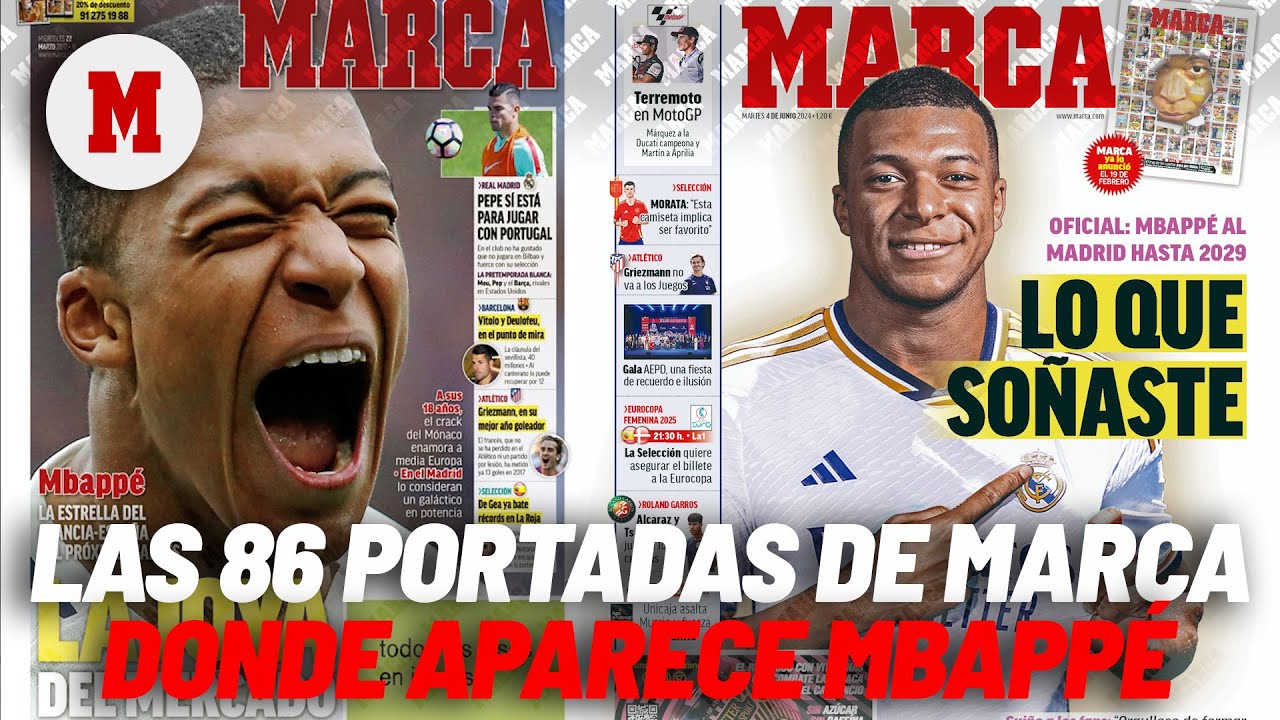 Las 86 portadas de MARCA con Mbapp&eacute;: De marzo de 2017 a el d&iacute;a que se hizo oficial I MARCA