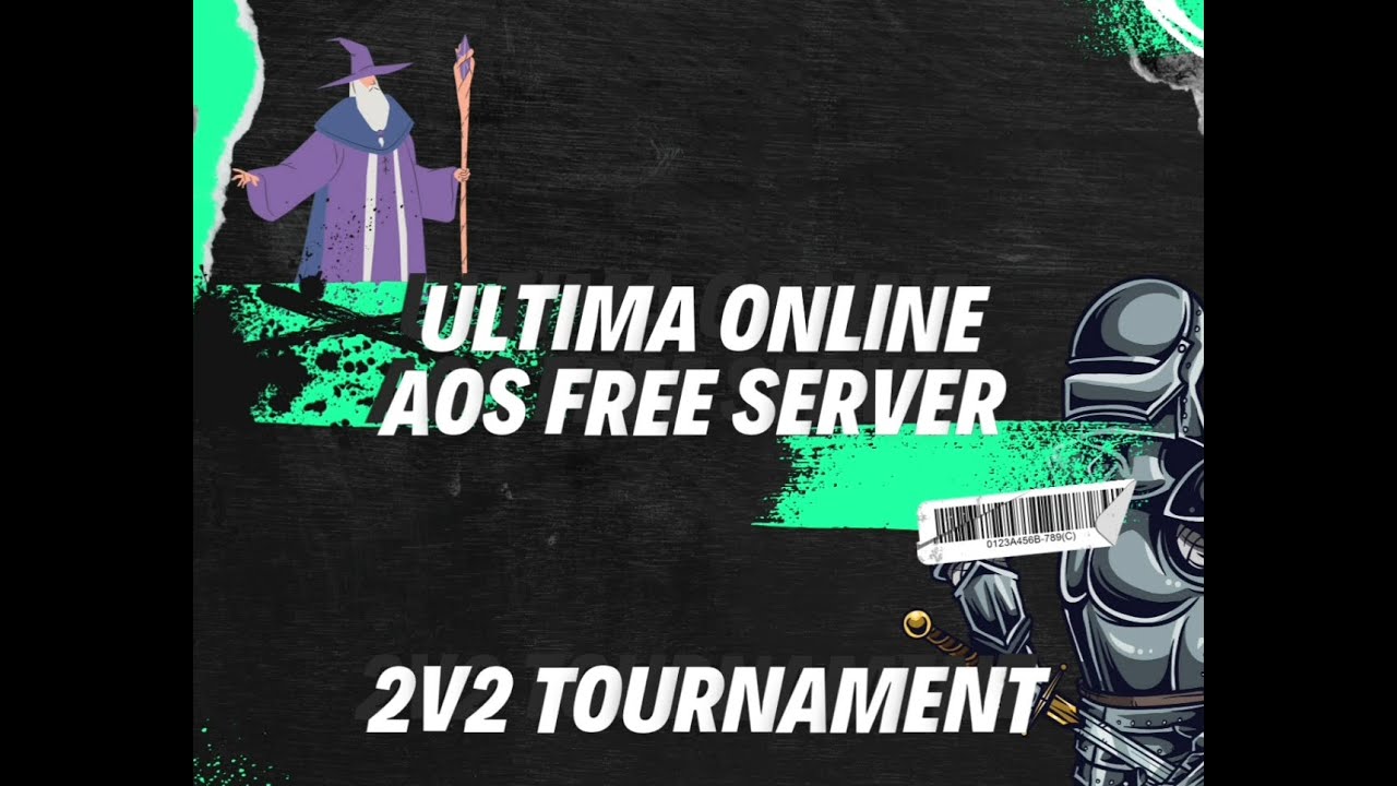 Ultima Online - AoS Free Server - 2v2 Tournament
