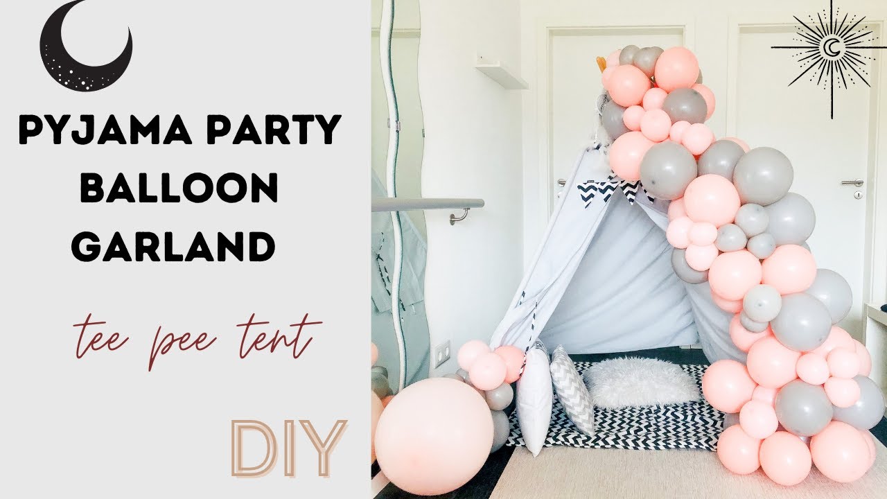 PYJAMA PARTY BALLON |TEEPEE BALLON |DIY PARTY BALLON Located in Germany🇩🇪,Neapartydeko