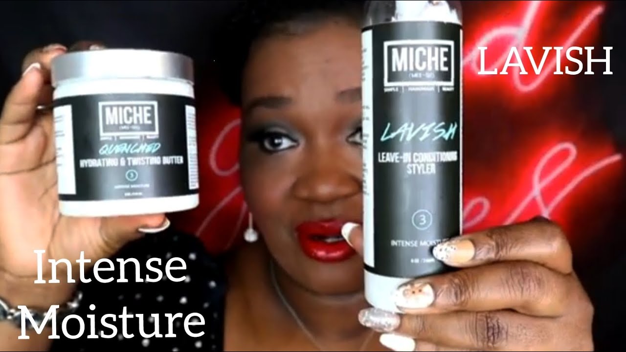 MICHE - Intense Moisture Collection (Shampoo/Conditioner Styler/Twisting Butter) on Natural Hair