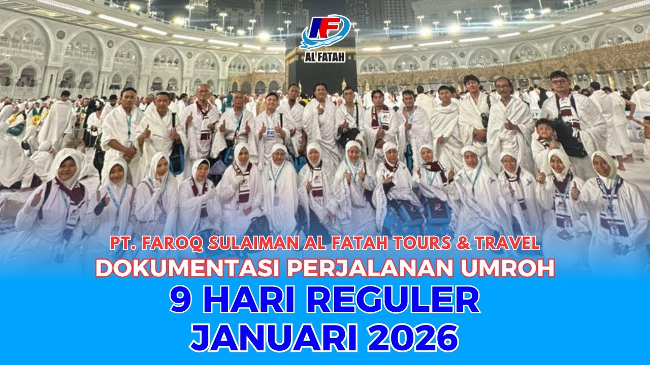 Dokumentasi Umroh 9 Hari Januari 2026