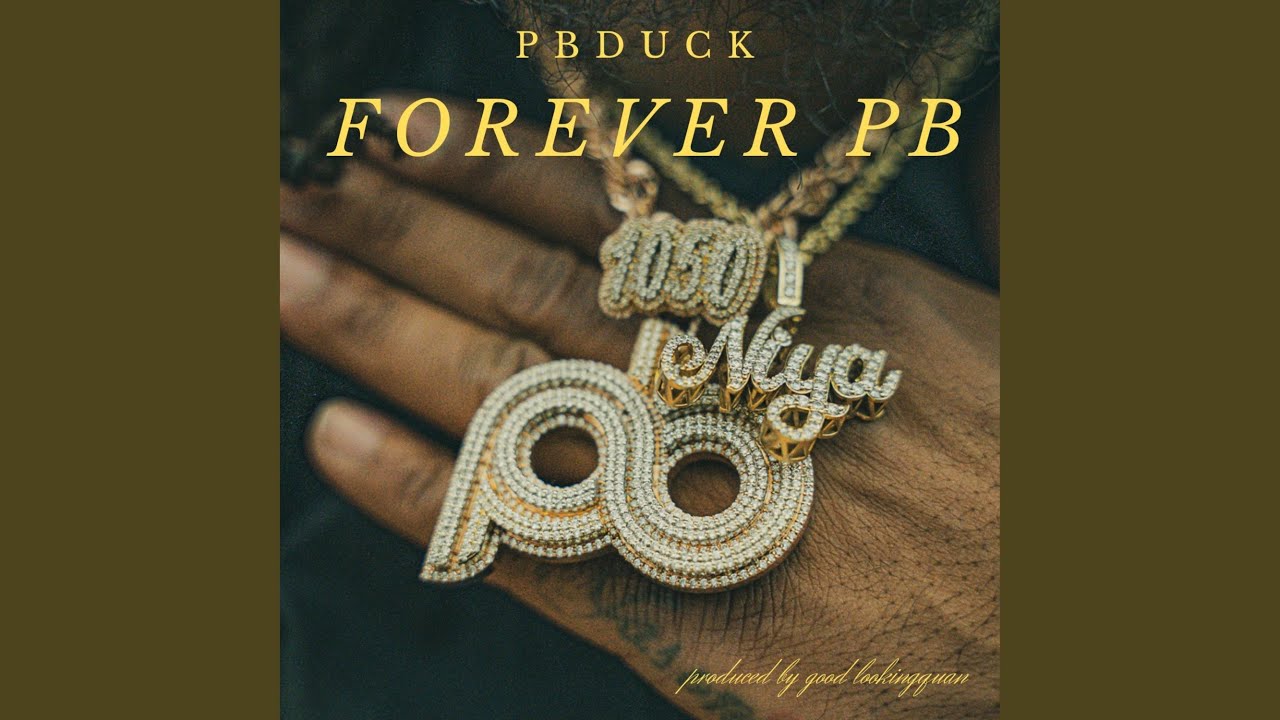 Forever PB (feat. Pbduck)