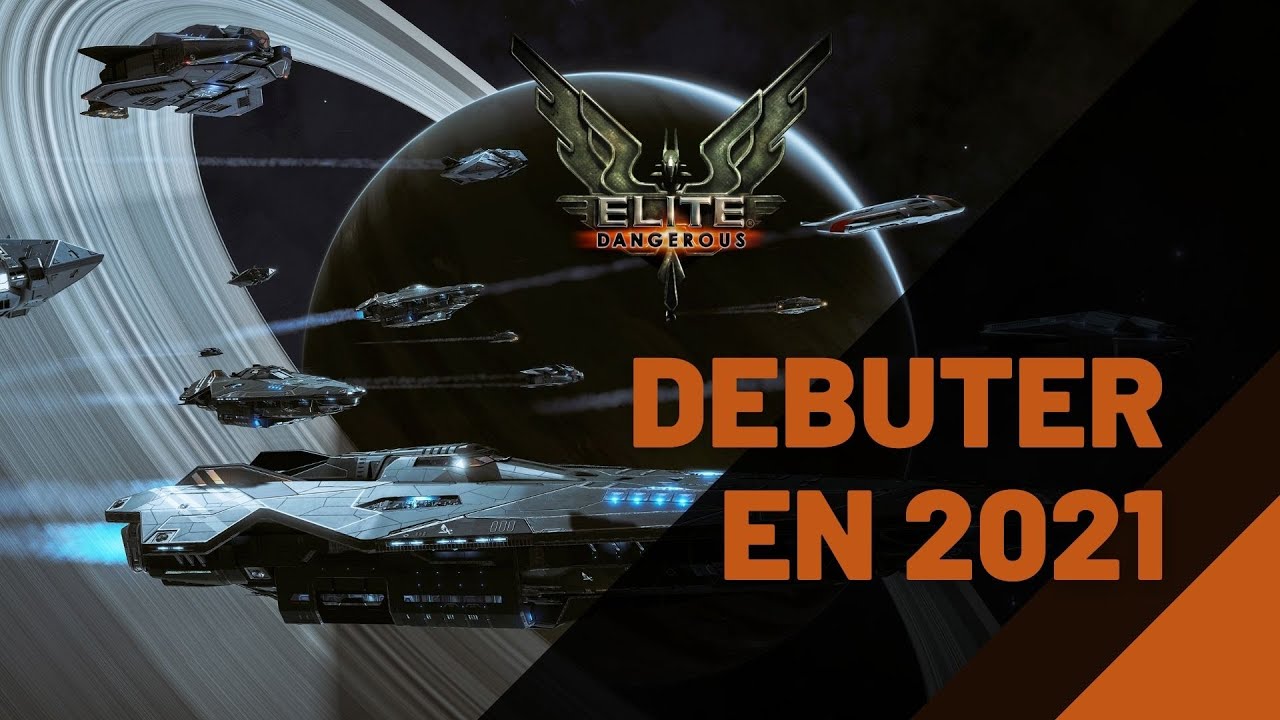 Débuter Elite Dangerous en 2021