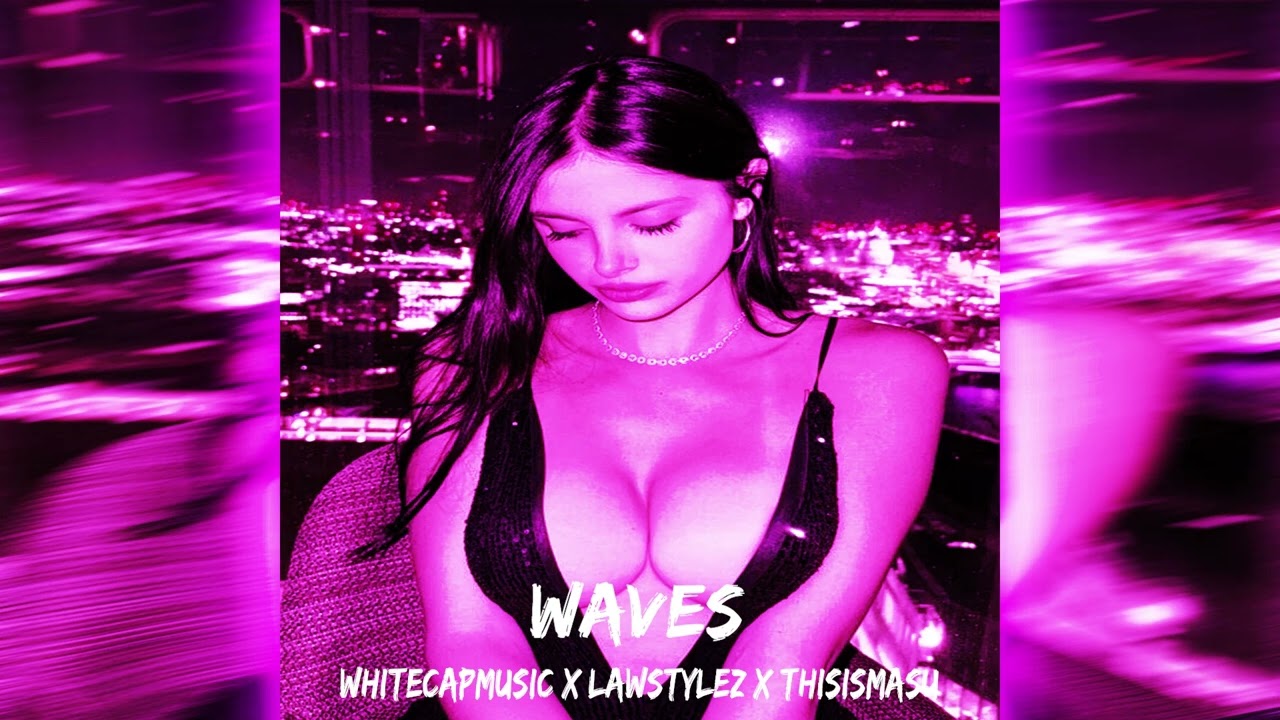 WhiteCapMusic, Lawstylez, THISISMASU - Waves (Techno Remix)