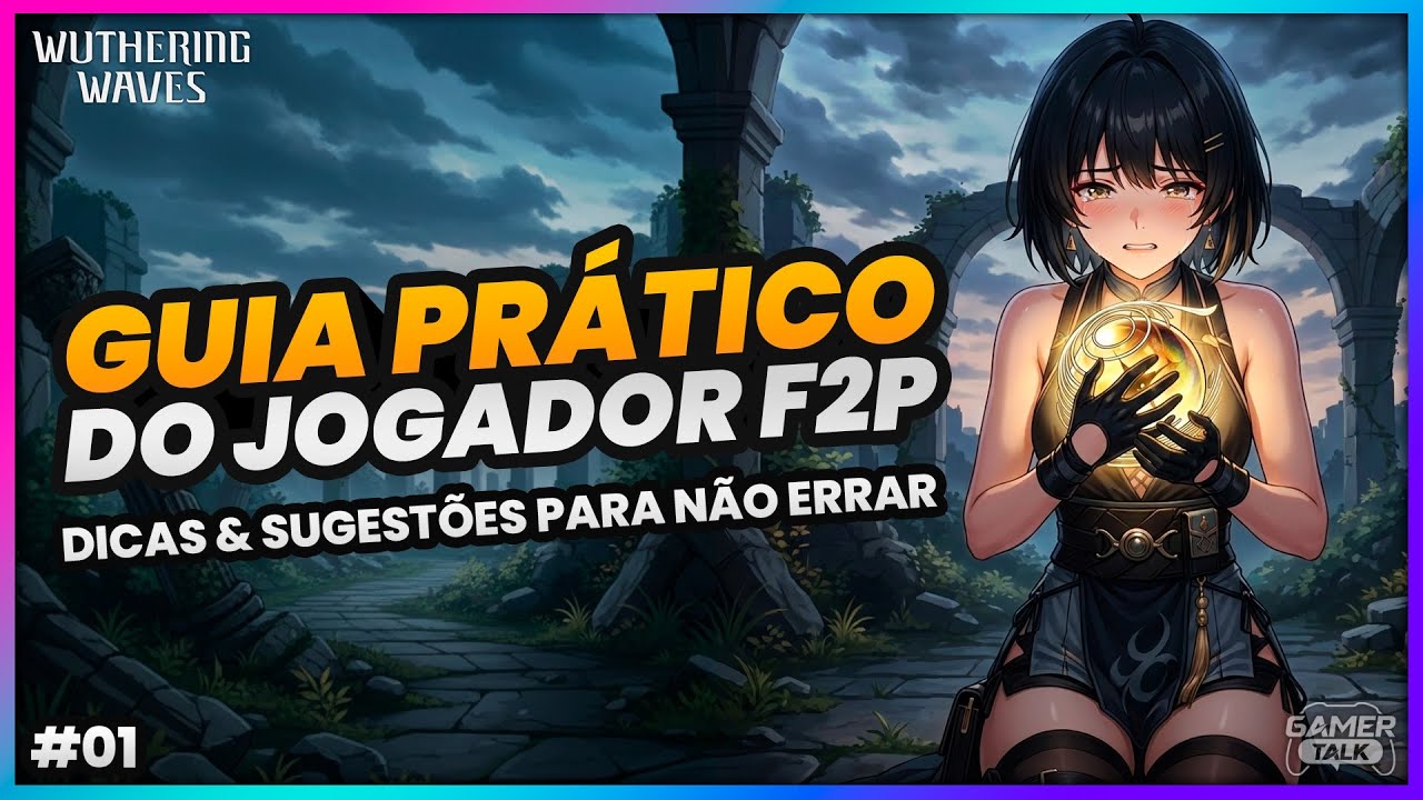 NÃO COMETA MAIS ESSES ERROS! Guia do Jogador F2P #01 - Wuthering Waves