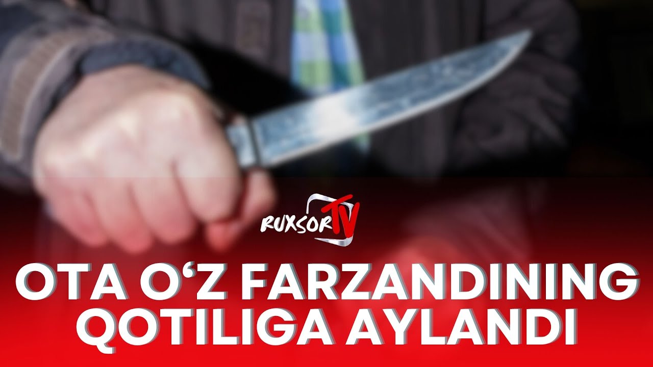 OLTIARIQDA OTA O'Z FARZANDINING QOTLIGA AYLANDI...