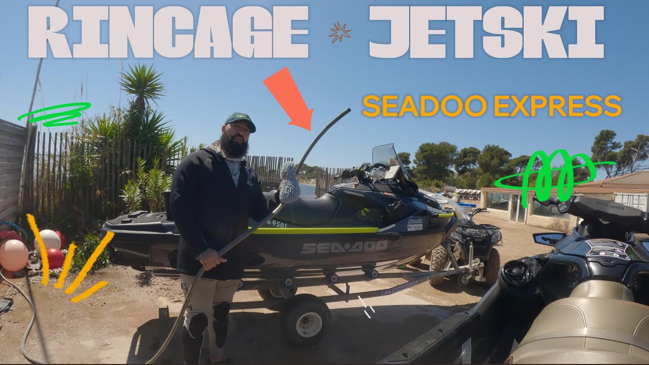COMMENT RINCER SON JETSKI EN MOINS DE 15MIN