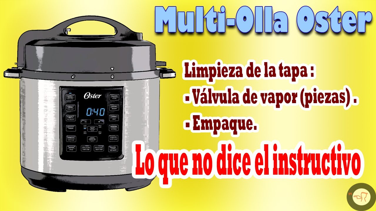Multi-olla Rápida Oster - Limpieza (olla eléctrica) | Ilustrando Menesteres │AttentionTV