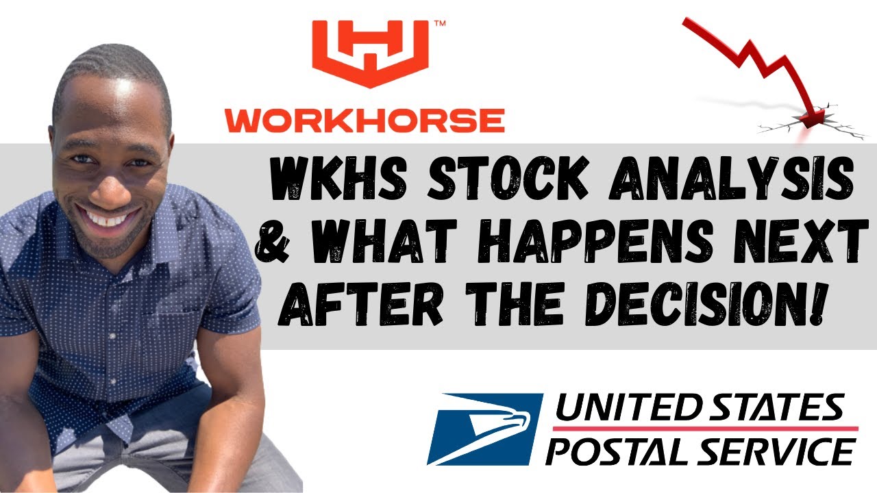 Workhorse Stock (WKHS) | Stock Analysis | USPS News | What Happens Next After The Crash?