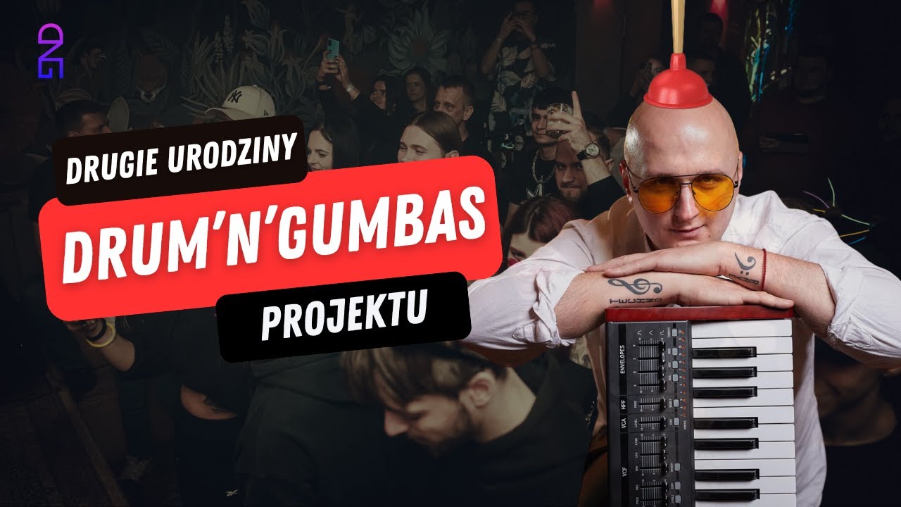 Drum'n'Gumbas - Drugie urodziny projektu Drum'n'Gumbas @ Carnivale Sopot