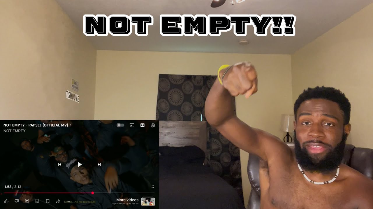 Not Empty - Papsel Reaction!!!