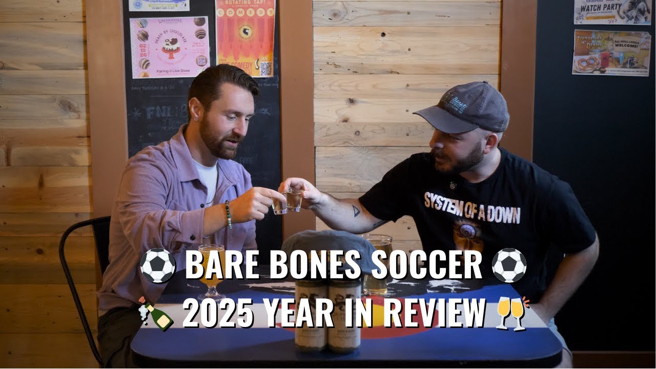 Bare Bones Soccer NYE Special | New Year, New Footy