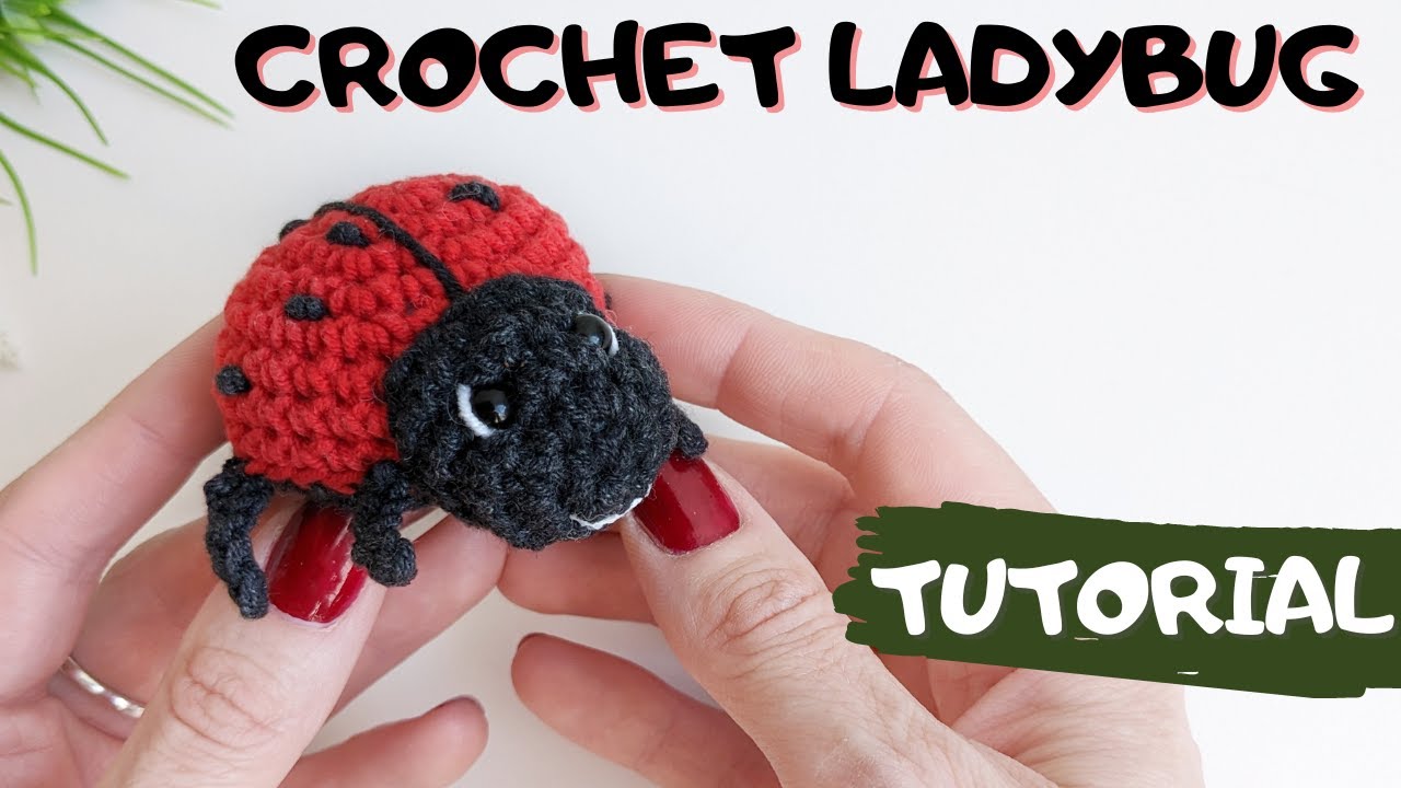 How to crochet a ladybug, amigurumi ladybug tutorial