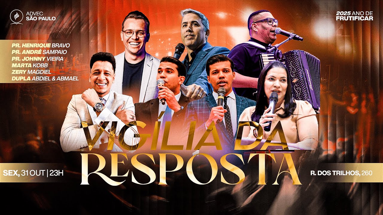 VIGÍLIA DA RESPOSTA | ADVEC SÃO PAULO | 31/10/2025