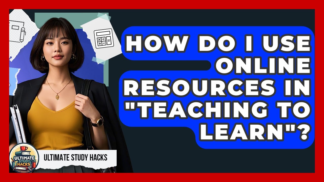 How Do I Use Online Resources In 