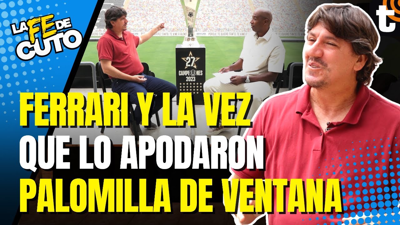 JEAN FERRARI: sus travesuras en el Callao, la chapa de &lsquo;palomilla de ventana&rsquo; y m&aacute;s | LA FE DE CUTO