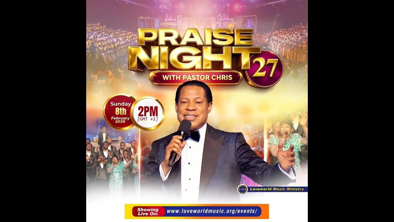 LIVE: PRAISE NIGHT 27 WITH PASTOR CHRIS