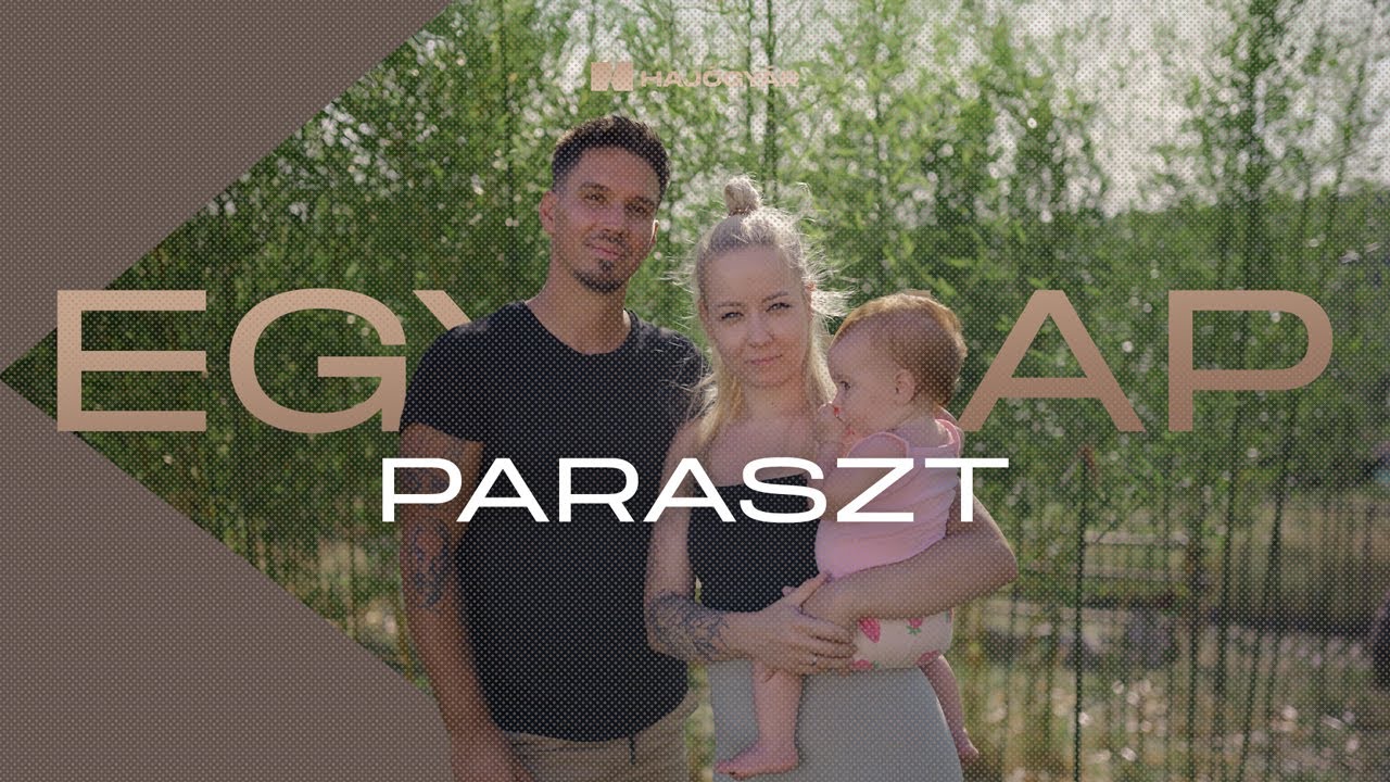EGY NAP / PARASZT