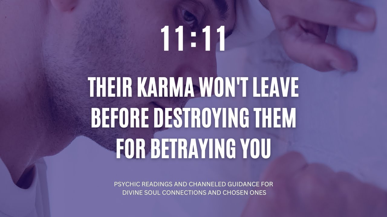 KARMA WONT LEAVE YOUR COUNTERPART & THOSE OTHERS WHO TURNED THEM AGAINST YOU BEFORE DESTROYING THEM