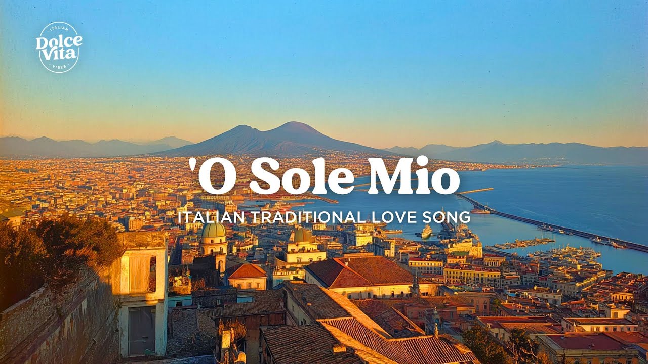 'O Sole Mio ☀️ 1950s Naples Morning | Traditional Italian Love Songs & Romance