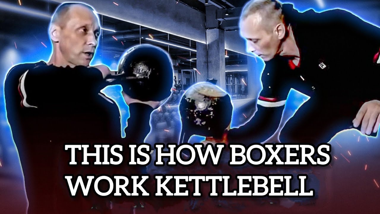 THE SECRETS OF A BOXER'S KETTLEBELL WORKOUT