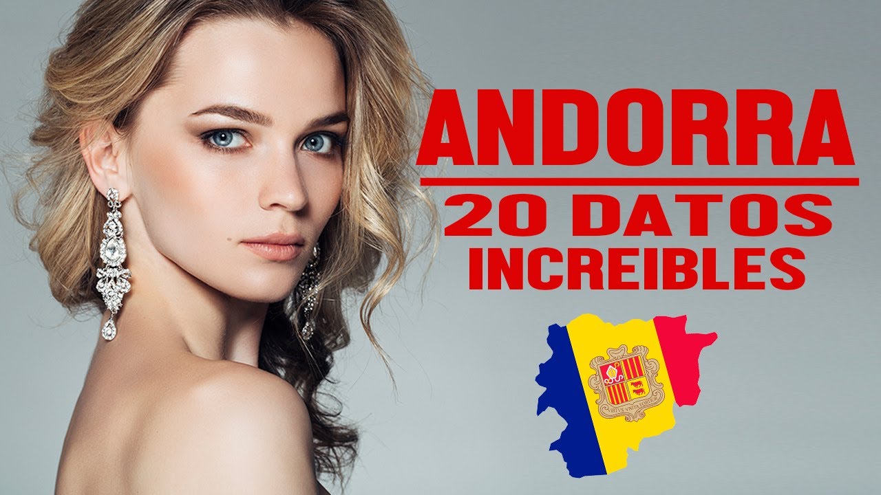 ANDORRA ! INCREIBLES E IMPRESIONANTES DATOS QUE DEBES SABER